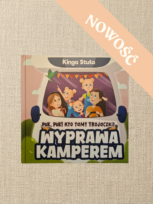 Puk, Puk! Kto tam? Trojaczki! - Wyprawa Kamperem