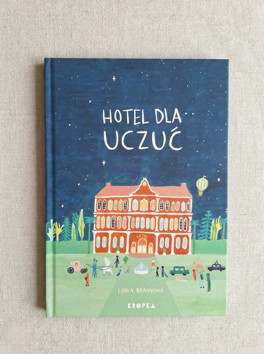 Hotel Dla Uczuć